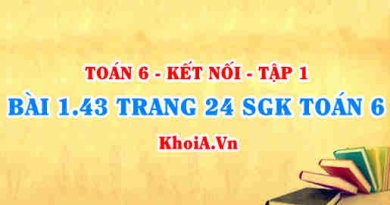 Bài 1.43 trang 24 SGK Toán 6 tập 1 Kết nối tri thức